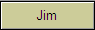 Jim